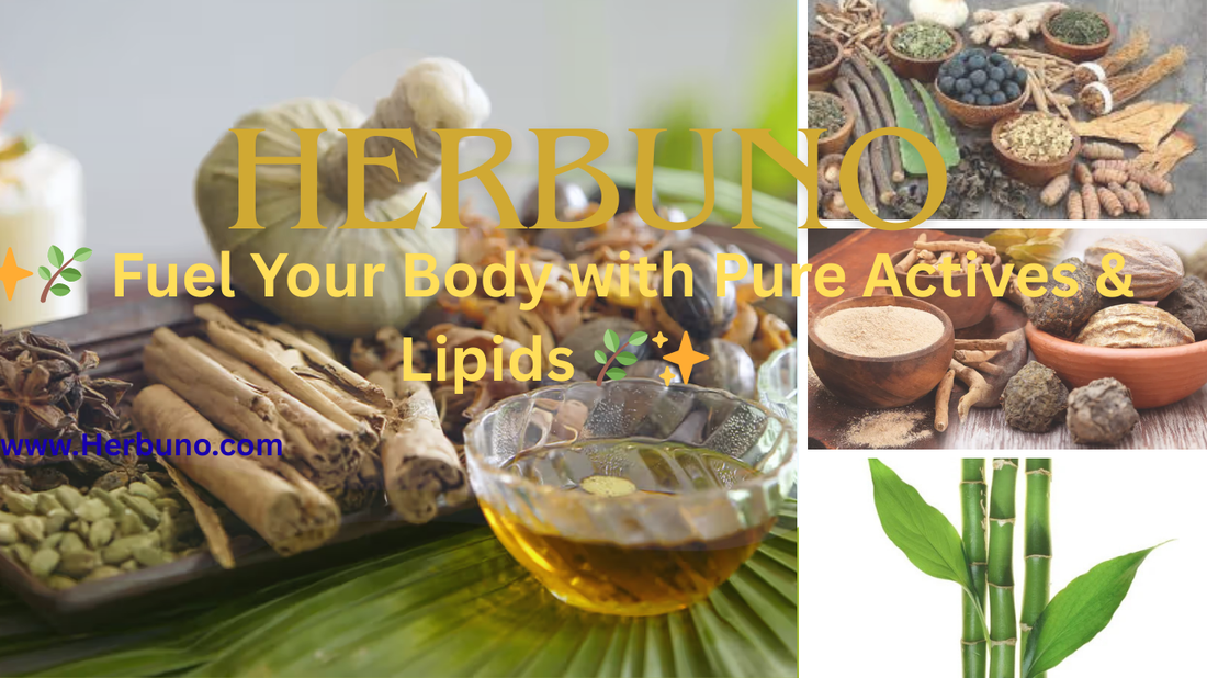 🌿 Harnessing Plant-Powered Actives &amp; Lipids: Elevate Your Wellness with Herbuno